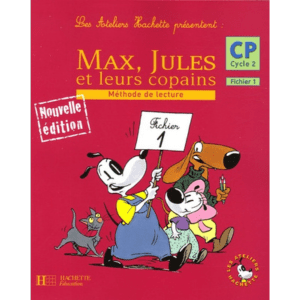 ¨MAX JULES ET LEURS COPAINS - FICHIER 1