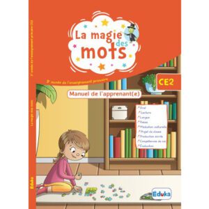 LA MAGIE DES MOTS CE2