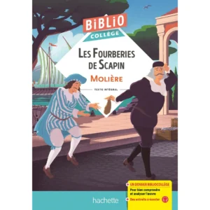 Le fourberies de Scapin - molière -HACHETTE